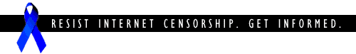 Resist Internet Censorship. Join the Blue Ribbon Online Free Speech Campaign!
